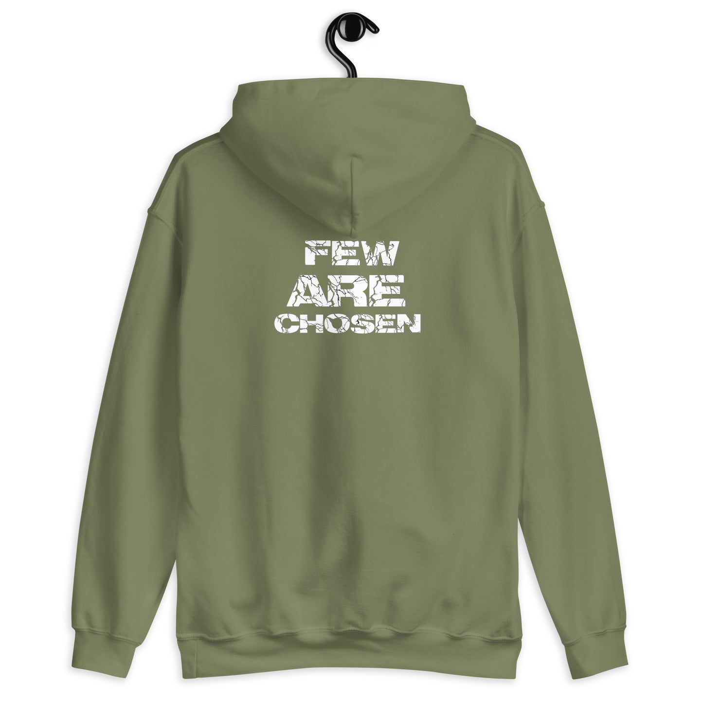 Few Are Chosen Hoodie