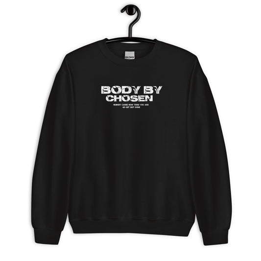 Few Are Chosen Sweatshirt